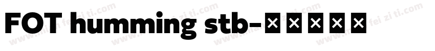 FOT humming stb字体转换